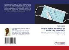 Bookcover of Public health response to COVID-19 pandemic