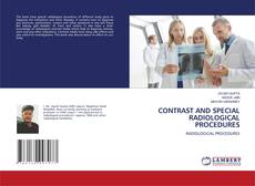 Copertina di CONTRAST AND SPECIAL RADIOLOGICAL PROCEDURES