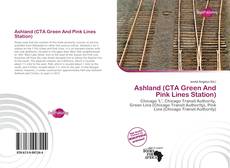 Обложка Ashland (CTA Green And Pink Lines Station)