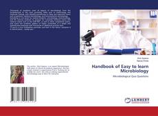 Bookcover of Handbook of Easy to learn Microbiology