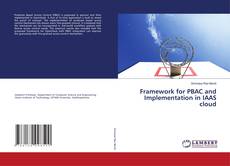 Buchcover von Framework for PBAC and Implementation in IAAS cloud
