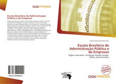 Bookcover of Escola Brasileira de Administração Pública e de Empresas
