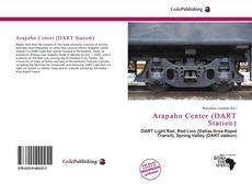 Buchcover von Arapaho Center (DART Station)
