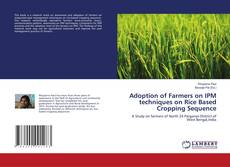 Adoption of Farmers on IPM techniques on Rice Based Cropping Sequence kitap kapağı