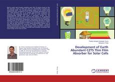 Borítókép a  Development of Earth Abundant CZTS Thin Film Absorber for Solar Cells - hoz
