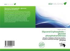 Glycerol-3-phosphate—glucose phosphotransferase的封面