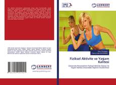 Copertina di Fiziksel Aktivite ve Yaşam Kalitesi