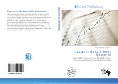 Bookcover of Causes of the late-2000s Recession