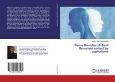 Borítókép a  Pierre Bourdieu & Basil Bernstein united by aspirations - hoz