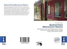 Bookcover of Bayfront Park (Metromover Station)