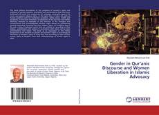 Couverture de Gender in Qur’anic Discourse and Women Liberation in Islamic Advocacy