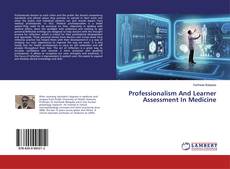 Обложка Professionalism And Learner Assessment In Medicine