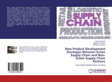Capa do livro de New Product Development Strategies Between Green Supply Chain and Non-Green Supply Chain Partners 