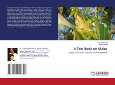Copertina di A Text Book on Maize