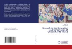 Copertina di Research on the Restoration and Conservation of Chinese Grotto Murals