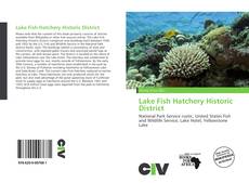 Portada del libro de Lake Fish Hatchery Historic District