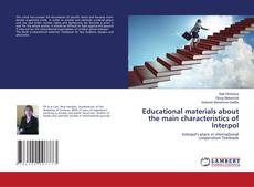 Buchcover von Educational materials about the main characteristics of Interpol