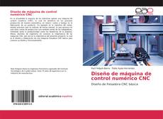 Buchcover von Diseño de máquina de control numérico CNC