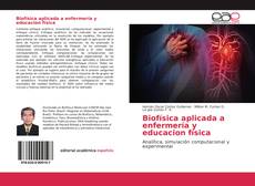 Biofísica aplicada a enfermería y educacion física的封面