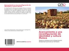 Copertina di Acercamiento a una reconfiguración de identidad y cultura Muisca