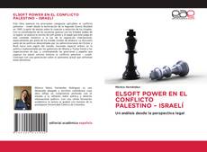 ELSOFT POWER EN EL CONFLICTO PALESTINO – ISRAELÍ的封面