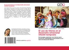 Bookcover of El uso de títeres en el desarrollo emocional infantil temprano