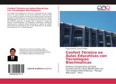Copertina di Confort Térmico en Aulas Educativas con Tecnologías Bioclimaticas