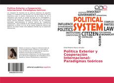 Buchcover von Polìtica Exterior y Cooperación Internacional: Paradigmas teóricos
