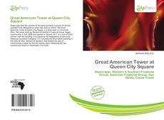 Portada del libro de Great American Tower at Queen City Square