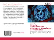 Estudio epidemiológico asociado a infecciones nosocomiales kitap kapağı