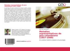 Copertina di Melodías representativas de jazz colombiano (1957-1999)