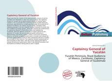 Couverture de Captaincy General of Yucatán