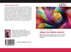 Portada del libro de ¡Aquí se baila cueca!