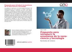 Portada del libro de Propuesta para introducir la enseñanza de la nano-ciencia y tecnología