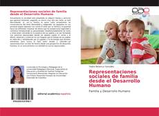Borítókép a  Representaciones sociales de familia desde el Desarrollo Humano - hoz