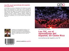 Capa do livro de Las TIC, en el aprendizaje del español, en Costa Rica 