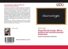 Buchcover von Guerrilla de la paz. Micro política de transformación molecular