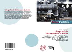 College North (Metromover Station) kitap kapağı