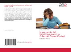 Importancia del Urocitograma en la Pubertad Precoz Central的封面