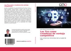 Borítókép a  Las Tics como creadoras de ventaja competitiva - hoz