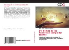 Обложка Del tiempo de los hombres al tiempo del cosmos