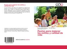 Bookcover of Pautas para mejorar los estilos y calidad de vida