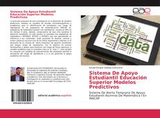 Borítókép a  Sistema De Apoyo Estudiantil Educación Superior Modelos Predictivos - hoz