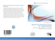 Portada del libro de Misión San Francisco Javier de Viggé-Biaundó