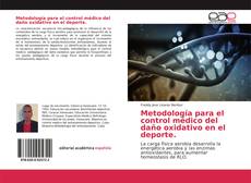 Capa do livro de Metodología para el control médico del daño oxidativo en el deporte. 