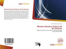 Capa do livro de Mission Nuestra Señora de los Dolores 
