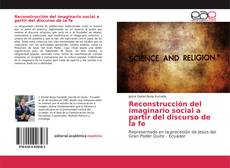 Borítókép a  Reconstrucción del imaginario social a partir del discurso de la fe - hoz