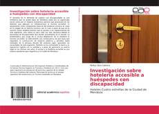 Borítókép a  Investigación sobre hotelería accesible a huéspedes con discapacidad - hoz