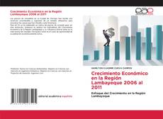 Buchcover von Crecimiento Económico en la Región Lambayeque 2006 al 2011