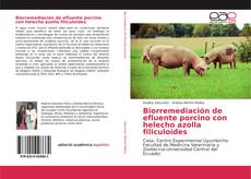 Capa do livro de Biorremediación de efluente porcino con helecho azolla filiculoides 